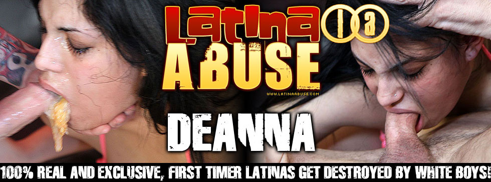 Latina Abuse Deanna